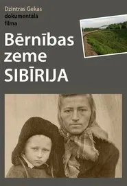 Childhood Land Siberia movie poster