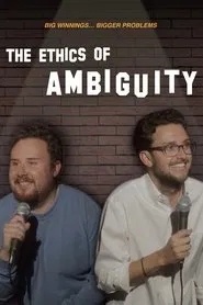 The Ethics of Ambiguity movie poster