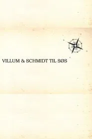 Villum & Schmidt til søs tv show poster