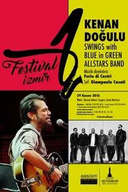 Kenan Dogulu Swings With Blue In Green Big Band movie poster