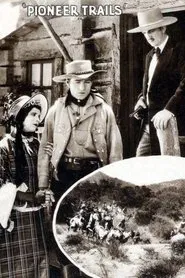 Pioneer Trails movie poster