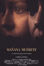 Mañana Muerete movie poster