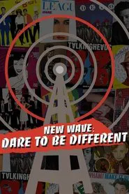 New Wave: Dare to be Different movie poster