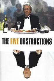 The Five Obstructions movie poster