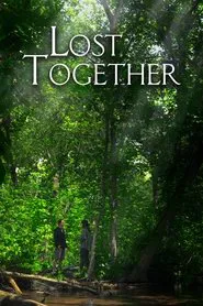 Lost Together movie poster