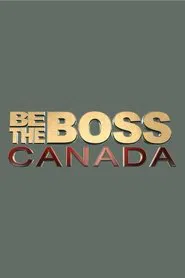 Poster da série Be The Boss Canada