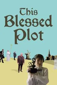 Poster do filme This Blessed Plot