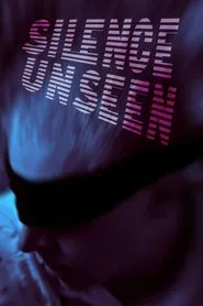 Silence Unseen movie poster