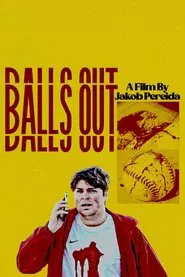 Balls Out movie poster
