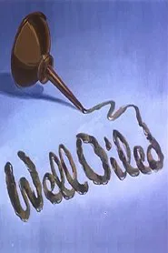 Well Oiled movie poster