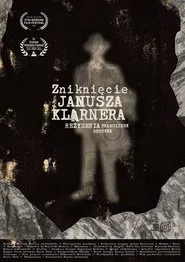 The Disappearance of Janusz Klarner movie poster