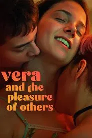 Vera and the Pleasure of Others movie poster
