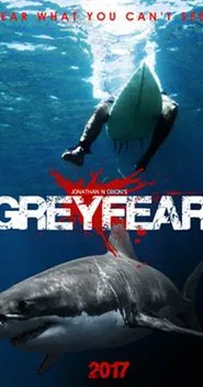 Grey Fear movie poster