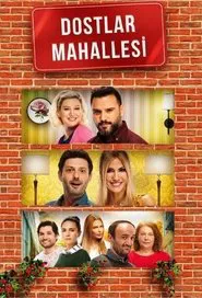 Dostlar Mahallesi tv show poster