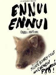 Ennui Ennui movie poster