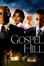 Gospel Hill movie poster