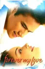 Forever My Love movie poster
