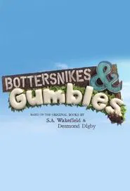 Bottersnikes & Gumbles tv show poster