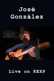 José González - Live on KEXP movie poster