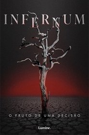 Infernum: O Fruto de uma Decisão movie poster