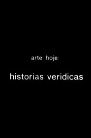 Arte hoje: histórias verídicas movie poster
