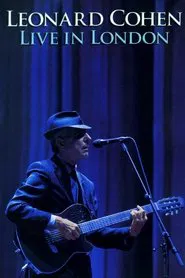 Leonard Cohen: Live in London movie poster
