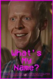 What's My Name? movie poster