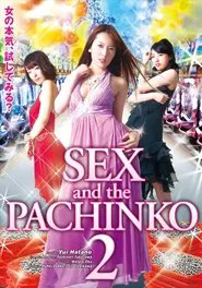 SEX and the PACHINKO 2 movie poster