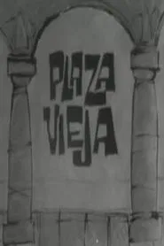 Plaza vieja movie poster