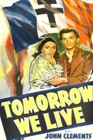 Tomorrow We Live movie poster