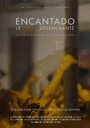 Encantado, le Brésil désenchanté movie poster