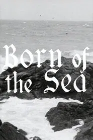 Born of the Sea movie poster