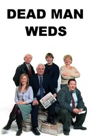 Dead Man Weds tv show poster
