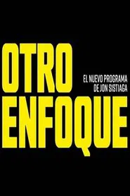 Poster da série Otro enfoque