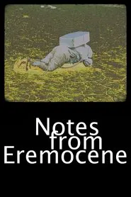 Notes from Eremocene movie poster