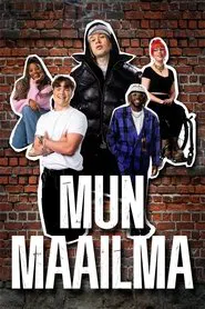 Mun maailma tv show poster