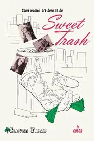 Poster do filme Sweet Trash