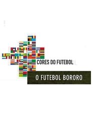 Poster do filme Futebol Bororo
