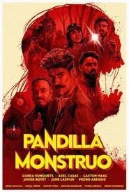 PANDILLA MONSTRUO movie poster