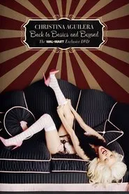 Poster do filme Christina Aguilera: Back to Basics and Beyond