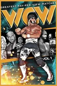 WCW'S Greatest Pay-Per-View Matches Volume 1 movie poster