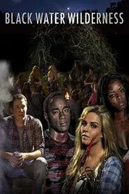 Black Water Wilderness movie poster