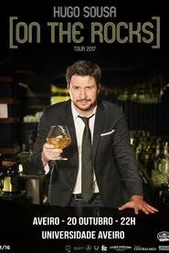 Hugo Sousa: On The Rocks movie poster