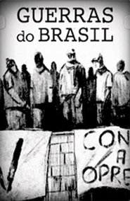 A Guerra do Brasil tv show poster