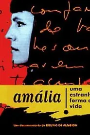 Amália - Uma Estranha Forma de Vida movie poster