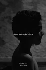 Sand Dune and a Lullaby movie poster
