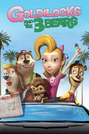 Unstable Fables: Goldilocks and the Three Bears movie poster