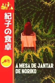 Poster do filme A Mesa de Jantar de Noriko