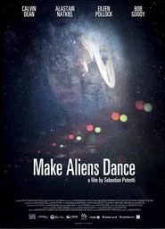 Make Aliens Dance movie poster