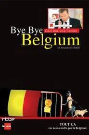 Bye Bye Belgium movie poster